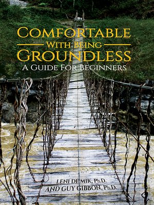 cover image of Comfortable With Being Groundless
